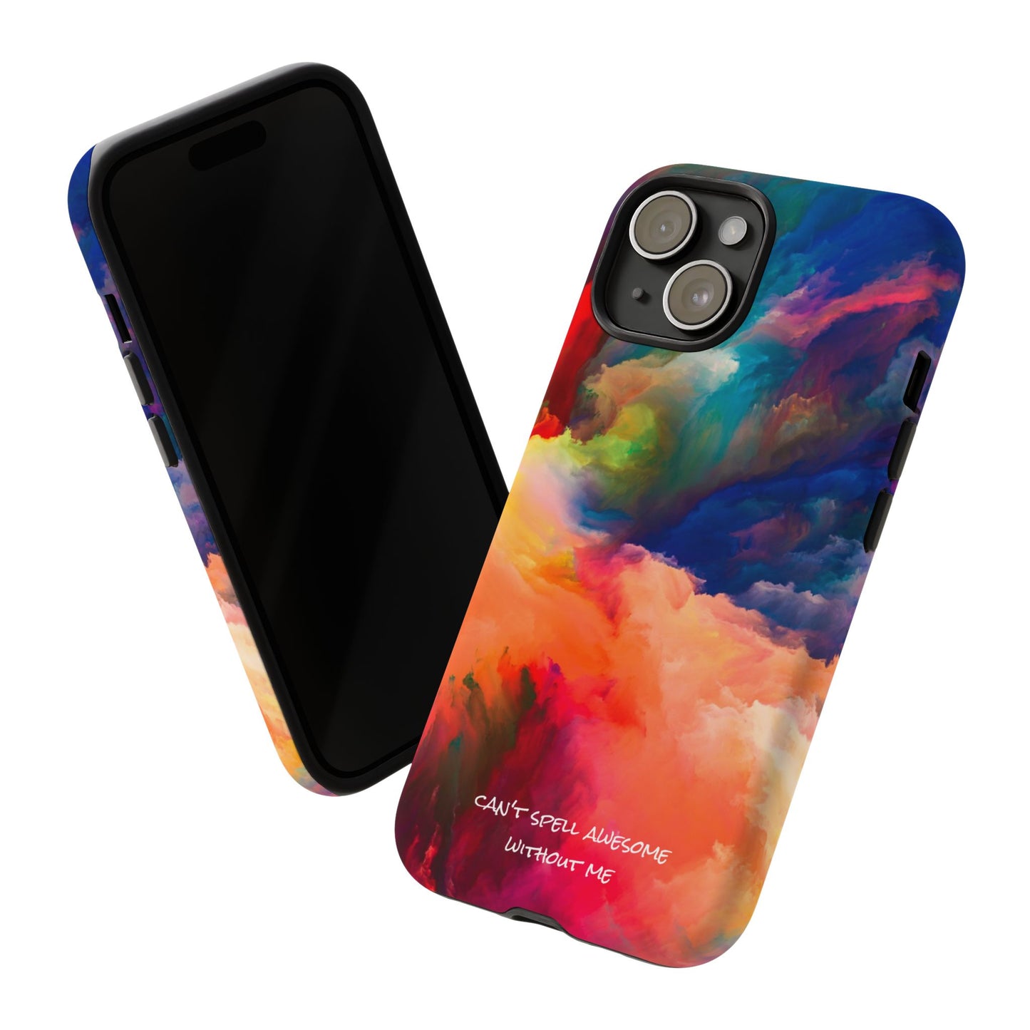 Can't spell awesome without ME: Phone case for iPhone, Samsung Galaxy and Pixel devices