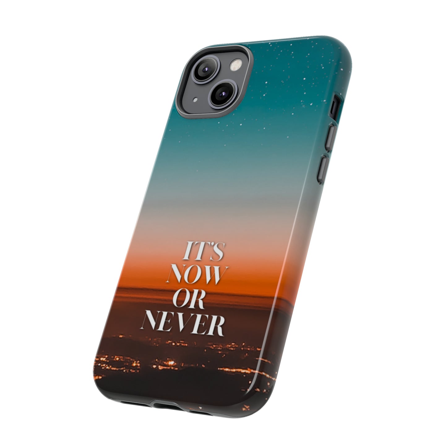 It's Now or Never: Phone case for iPhone, Samsung Galaxy and Google Pixel