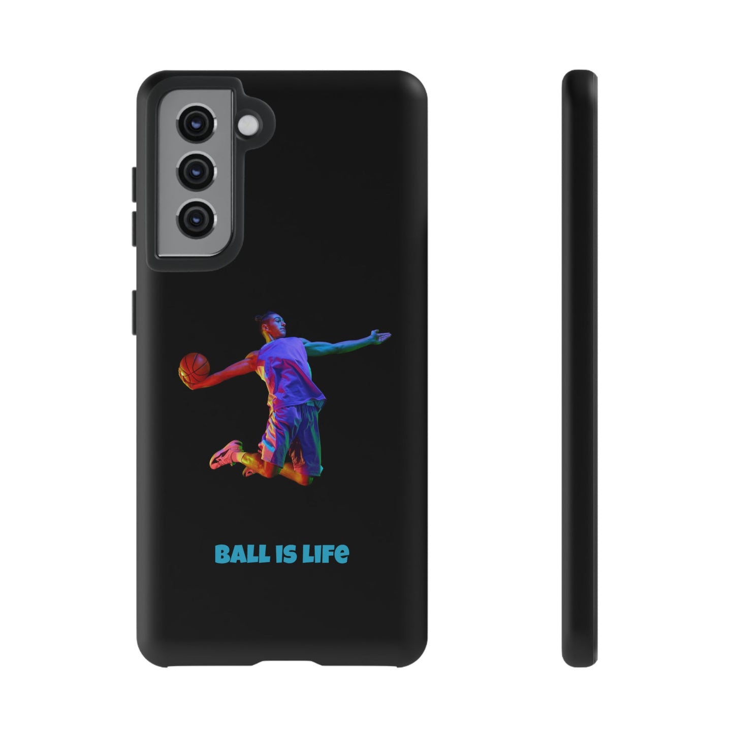 Ball is Life: Basketball Inspired Phone Case for iPhone, Samsung Galaxy and Pixel Devices