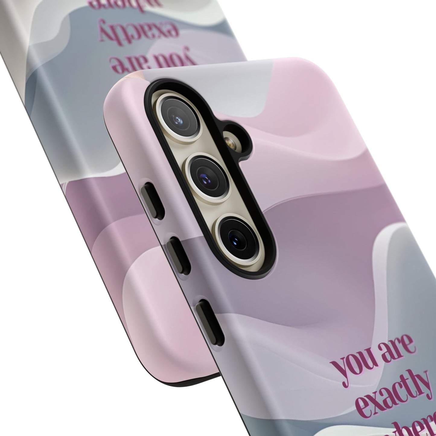 You are exactly where you need to be: Tough Case for iPhone, Samsung Galaxy and Google Pixel