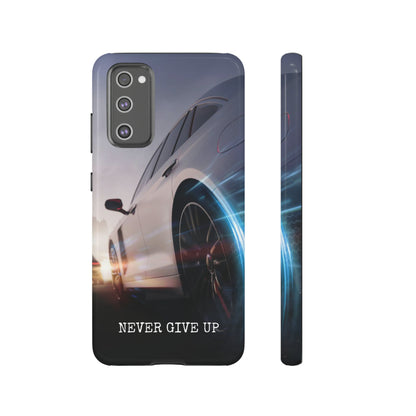 Never Give Up: Tough iPhone Case