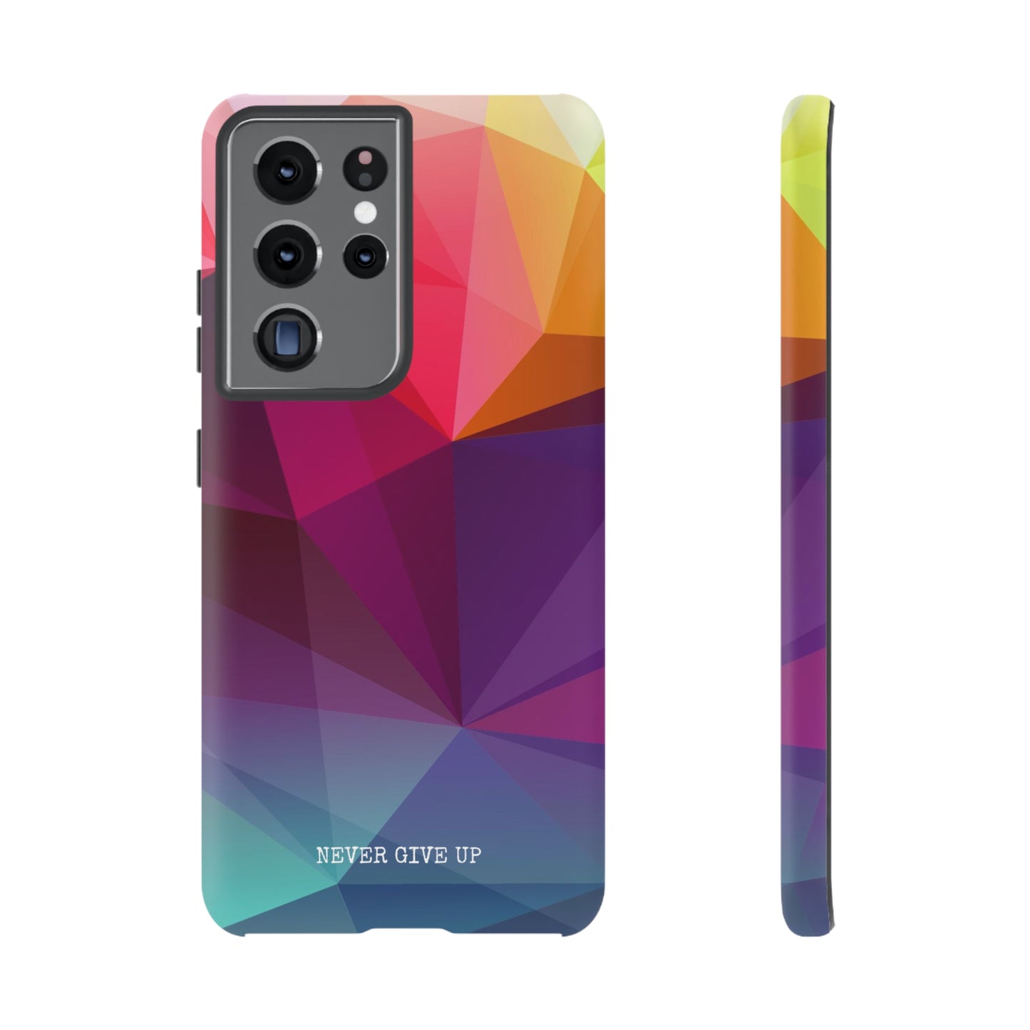 Never Give Up Colored Prism phone case for iPhone, Galaxy and Pixel devices