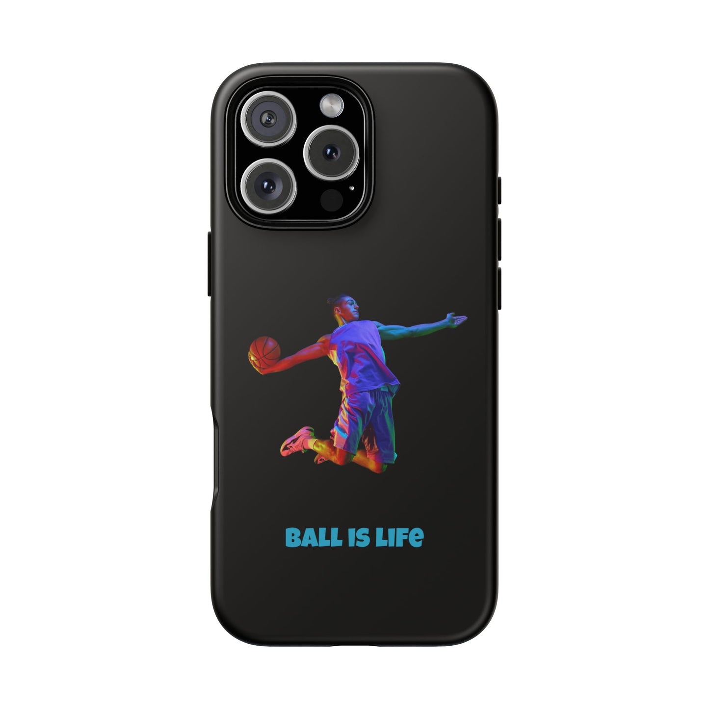 Ball is Life: Basketball Inspired Phone Case for iPhone, Samsung Galaxy and Pixel Devices