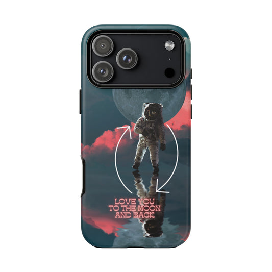 Love You to the Moon and Back: Romance-themed phone case for iPhone, Samsung Galaxy and Google Pixel devices