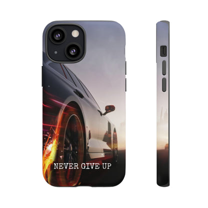 Never Give Up v2: Tough Case for iPhone, Samsung Galaxy and Google Pixel