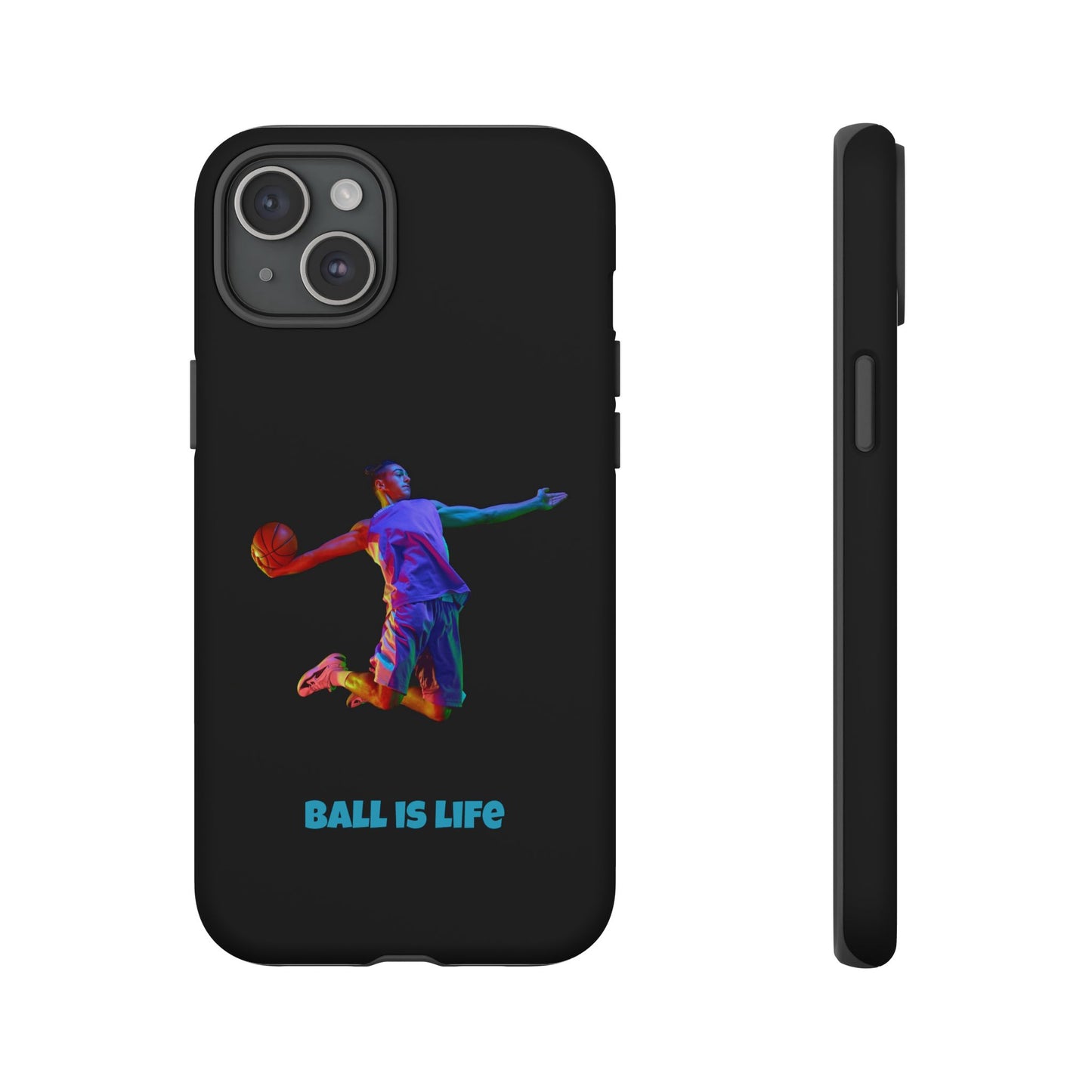 Ball is Life: Basketball Inspired Phone Case for iPhone, Samsung Galaxy and Pixel Devices