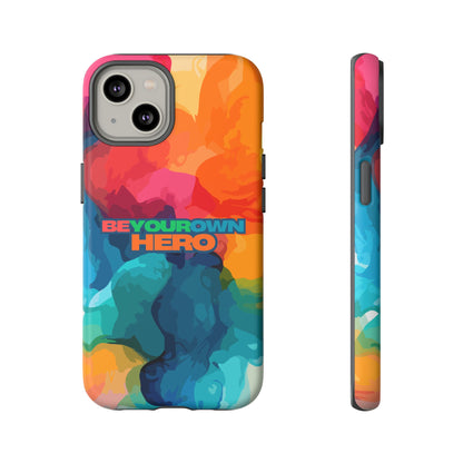 Be Your Own Hero: Inspiring Quote Phone Case for iPhone, Samsung Galaxy and Google Pixel