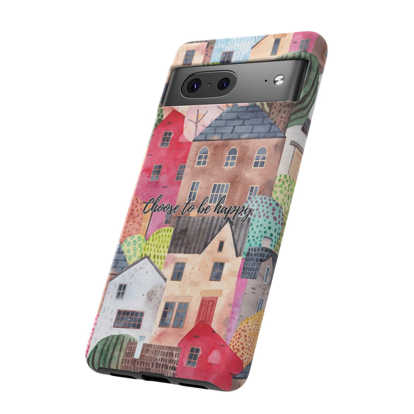 Choose to be Happy: Inspiring Case for iPhone, Samsung Galaxy and Google Pixel devices
