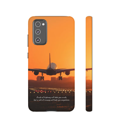 Runway Dreams Phone Case: "A mile of highway will take you a mile, but a mile of runway will take you anywhere" for iPhone, Samsung and Google Pixel