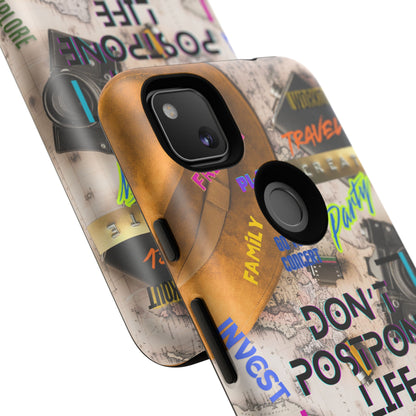 Don't Postpone Life: Motivational phone case for iPhone, Samsung Galaxy and Google Pixel devices