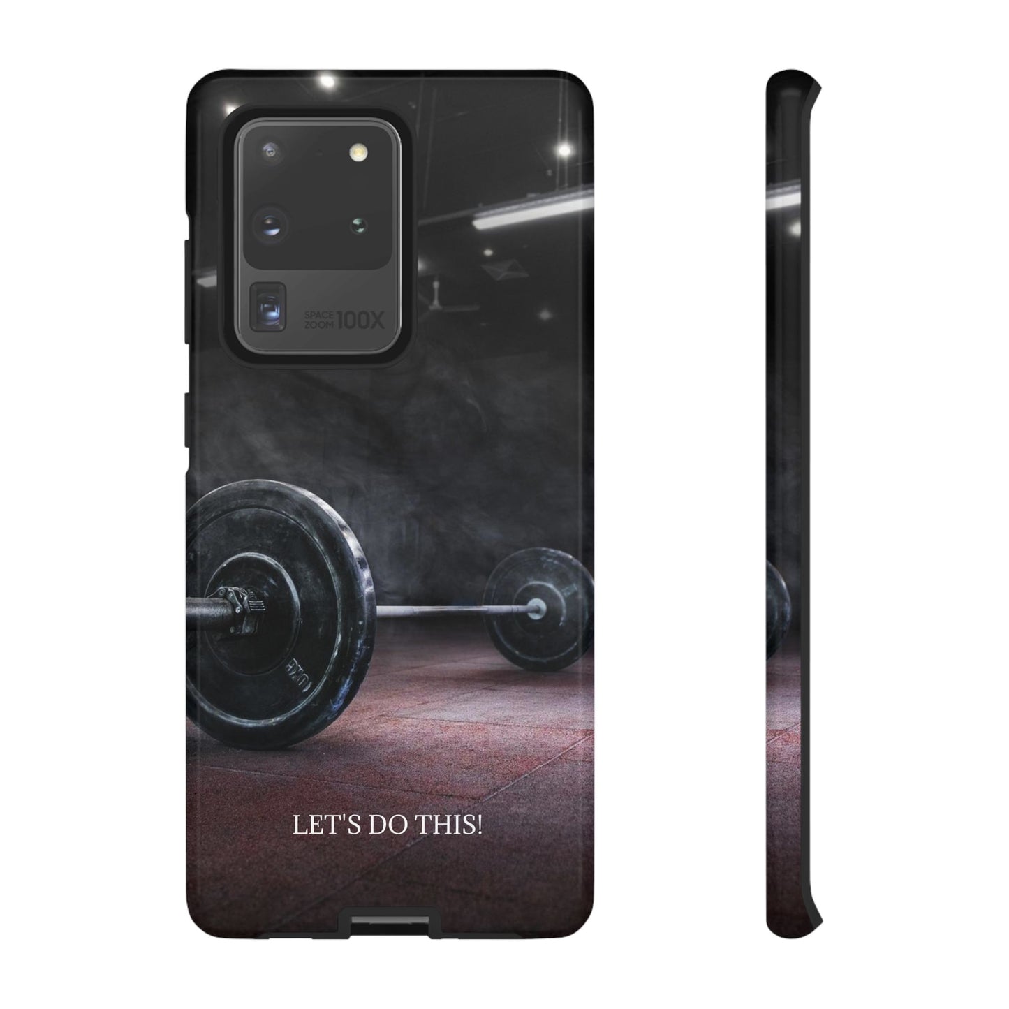 Let's Do This: Gym/Fitness Motivational Phone Case for iPhone, Galaxy and Pixel devices