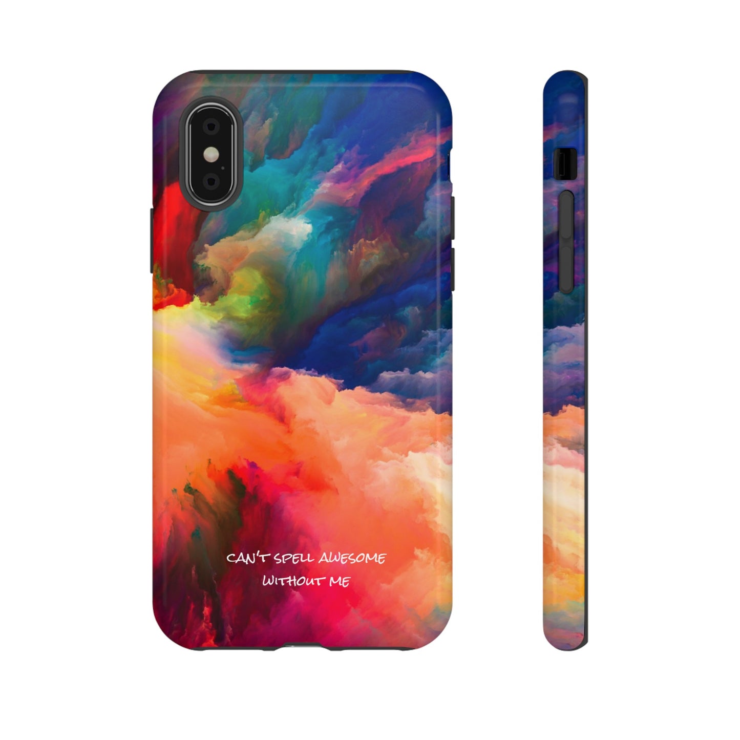 Can't spell awesome without ME: Phone case for iPhone, Samsung Galaxy and Pixel devices