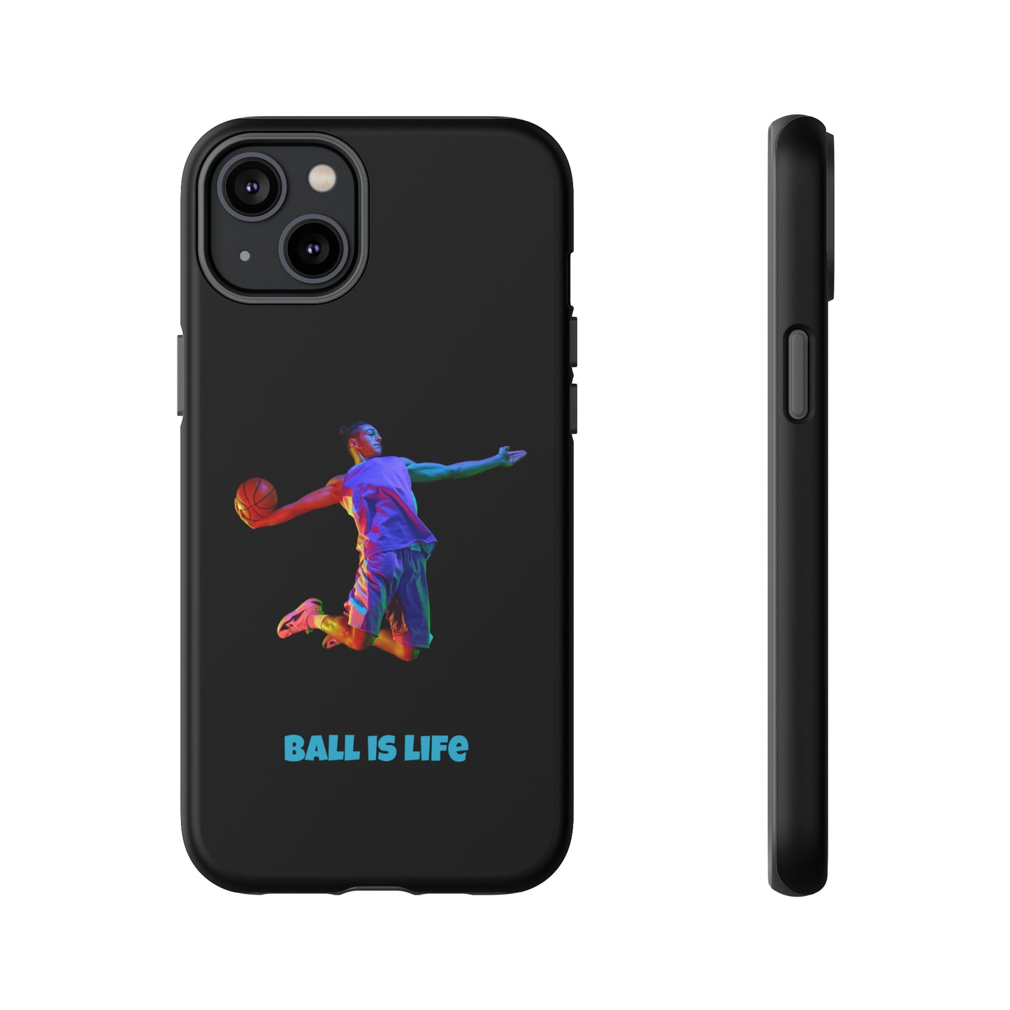 Ball is Life: Tough Phone Case for iPhone, Samsung Galaxy and Pixel Devices