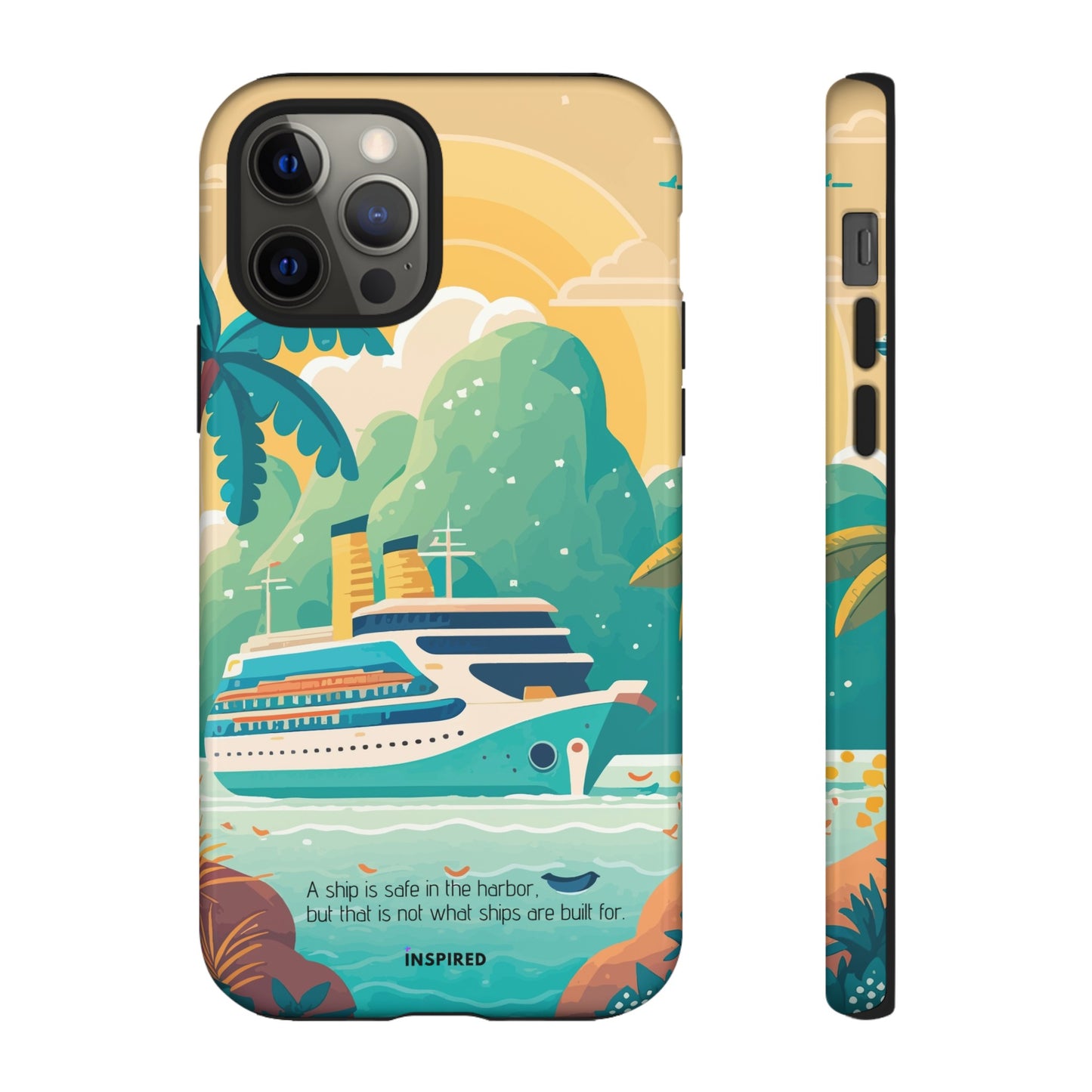 A ship is safe in the harbor but that is not what ships are built for: Beautiful case for iPhone, Galaxy and Pixel devices