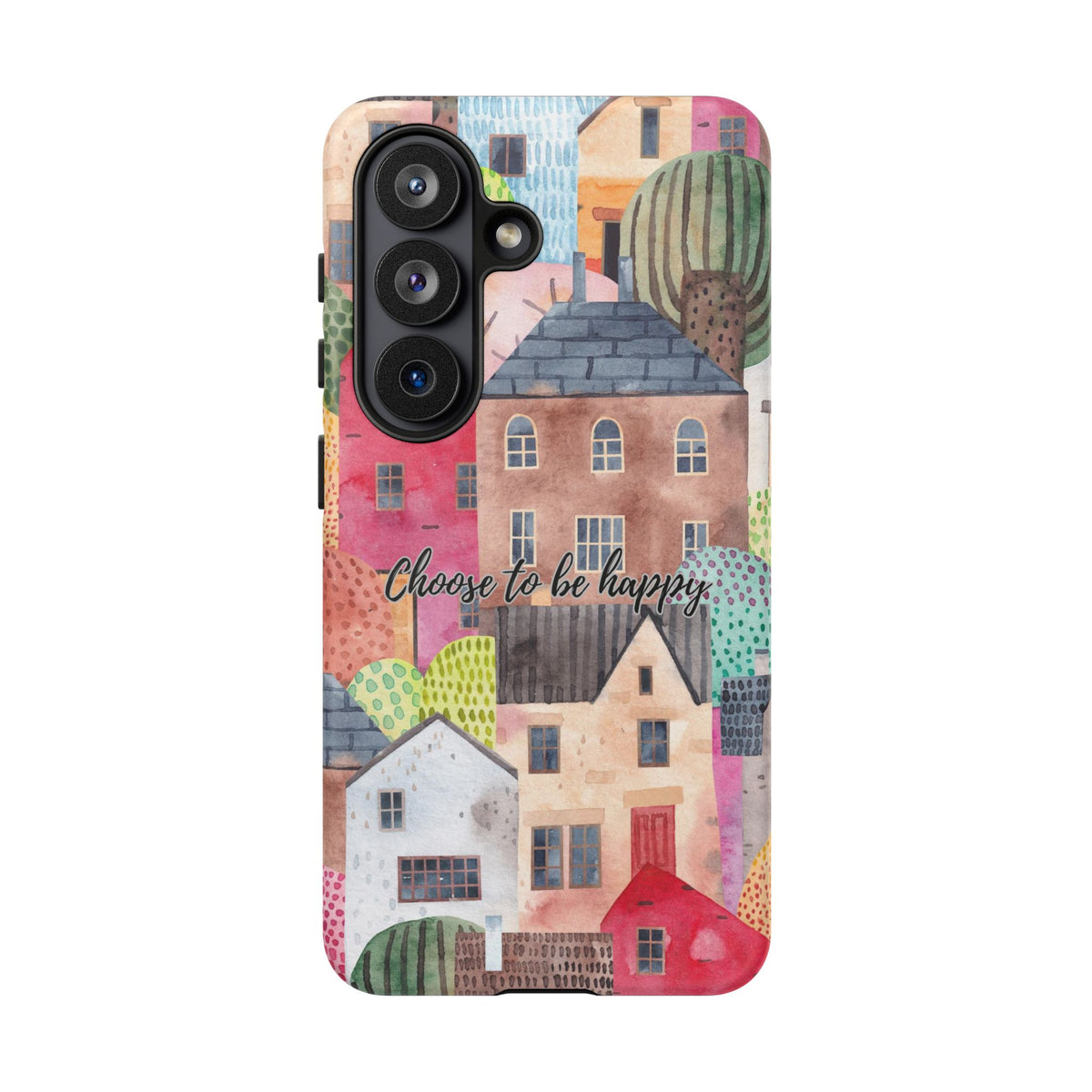 Choose to be Happy: Inspiring Case for iPhone, Samsung Galaxy and Google Pixel devices