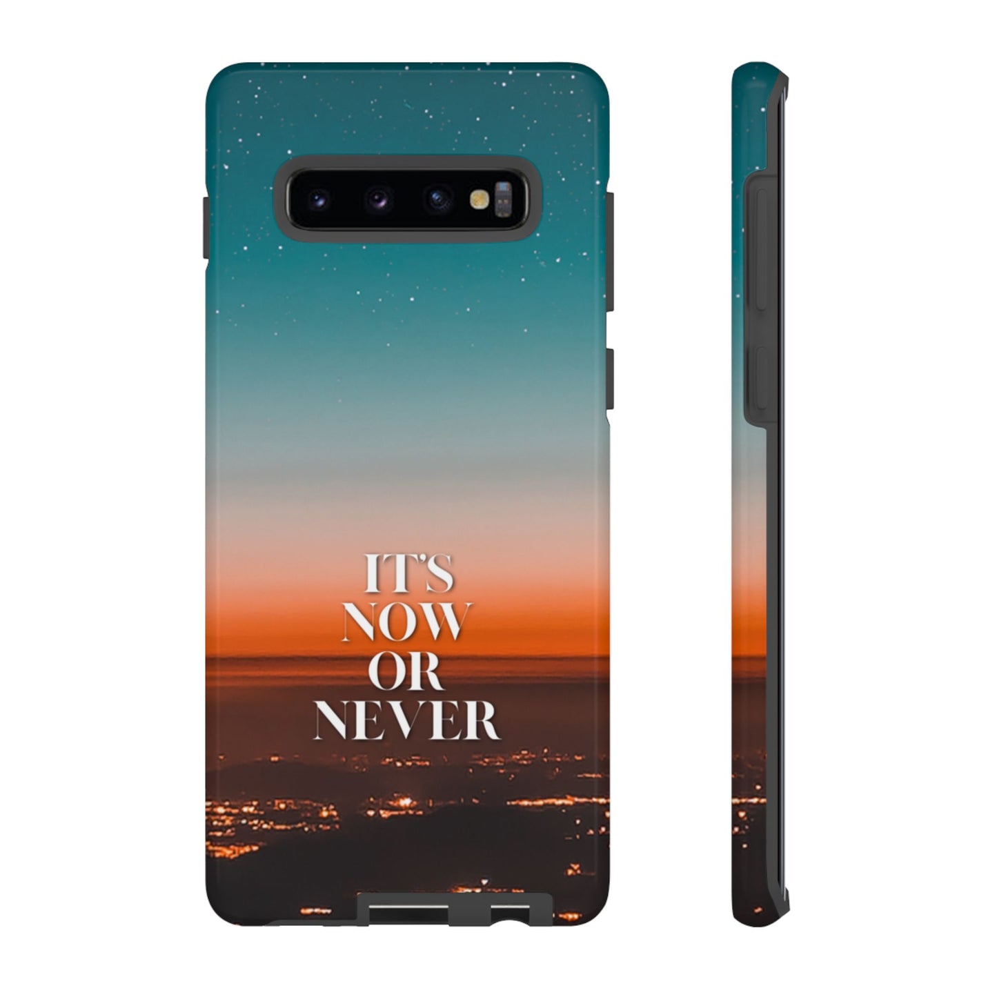 It's Now or Never: Inspiring Phone Case for iPhone, Samsung Galaxy and Google Pixel