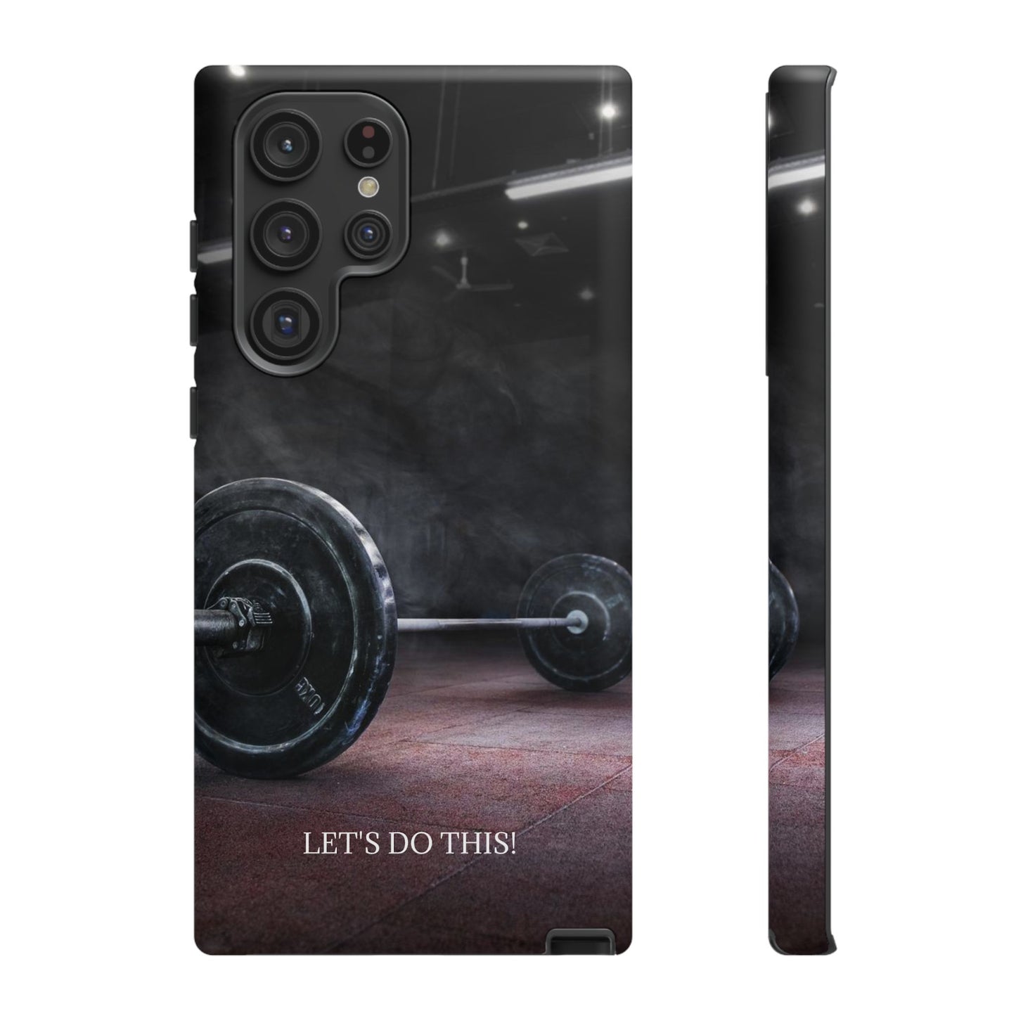 Let's Do This: Gym/Fitness Motivational Phone Case for iPhone, Galaxy and Pixel devices