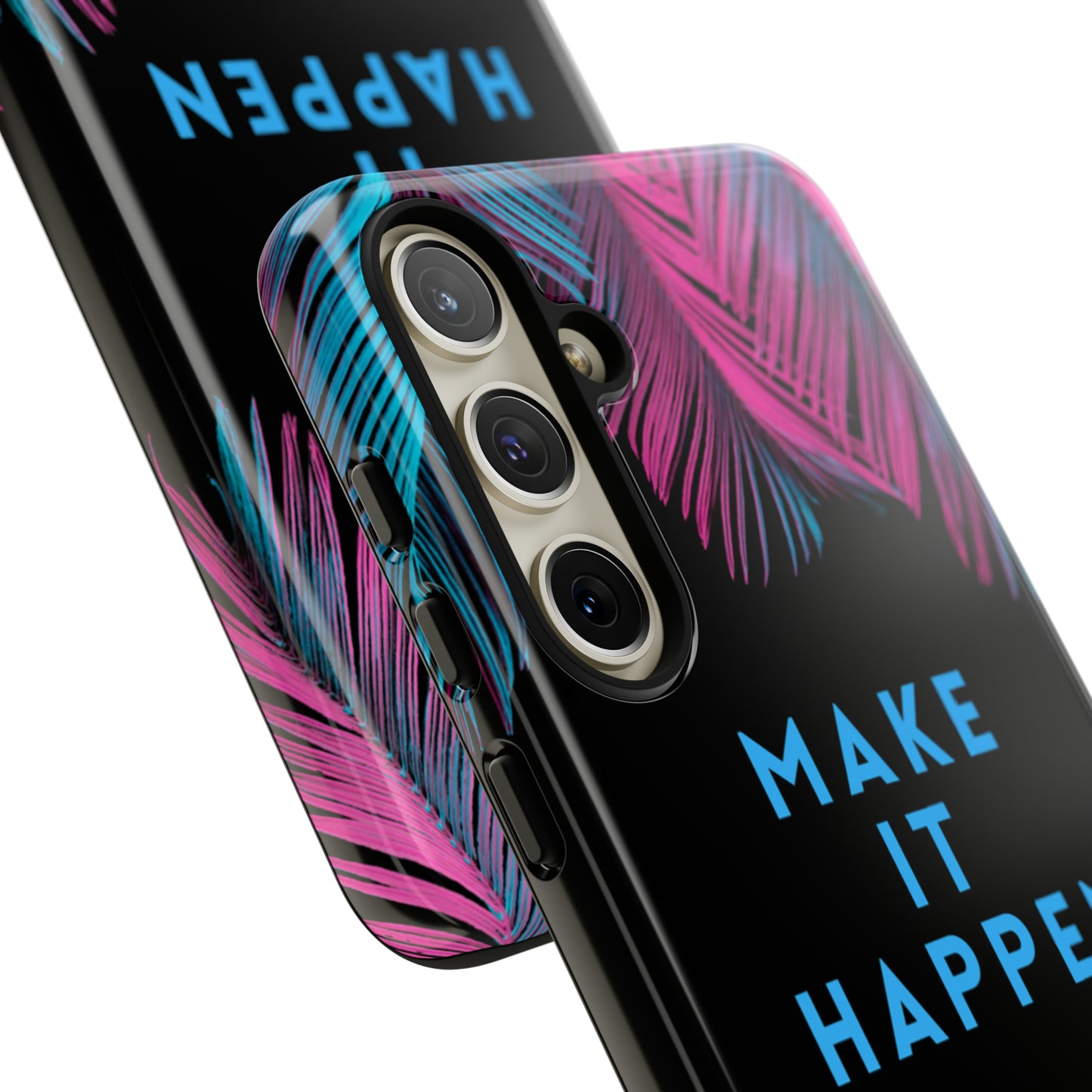 Make It Happen: Tough Case for iPhone, Galaxy and Pixel devices