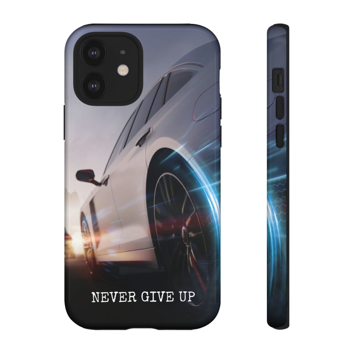 Never Give Up: Tough iPhone Case