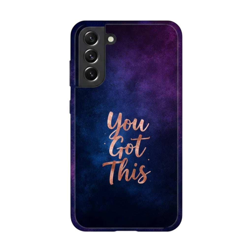 Inspiring Phone Cases You Got This Samsung phone case with indigo galaxy design and rose gold inspirational text